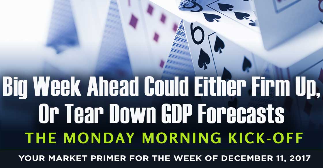 Big Week Ahead Could Either Firm Up, Or Tear Down GDP Forecasts