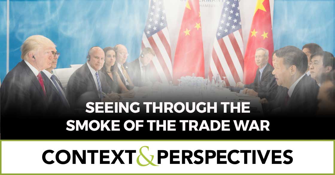 Seeing Through the Smoke of the Trade War