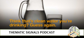 Ep 11.  Think that’s clean water you’re drinking? Guess again