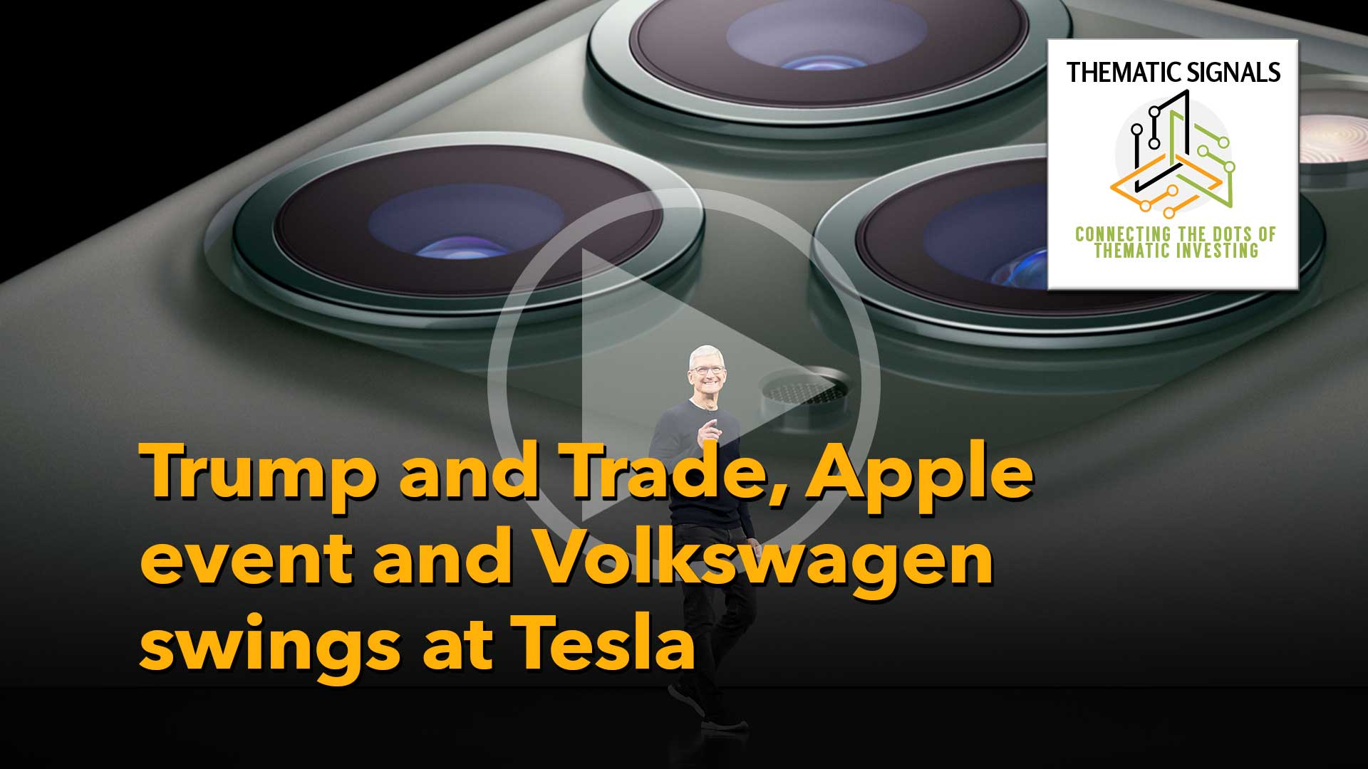 Ep 15 Trump and Trade, Apple event thoughts and Volkswagen swings at Tesla